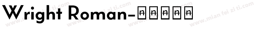 Wright Roman字体转换